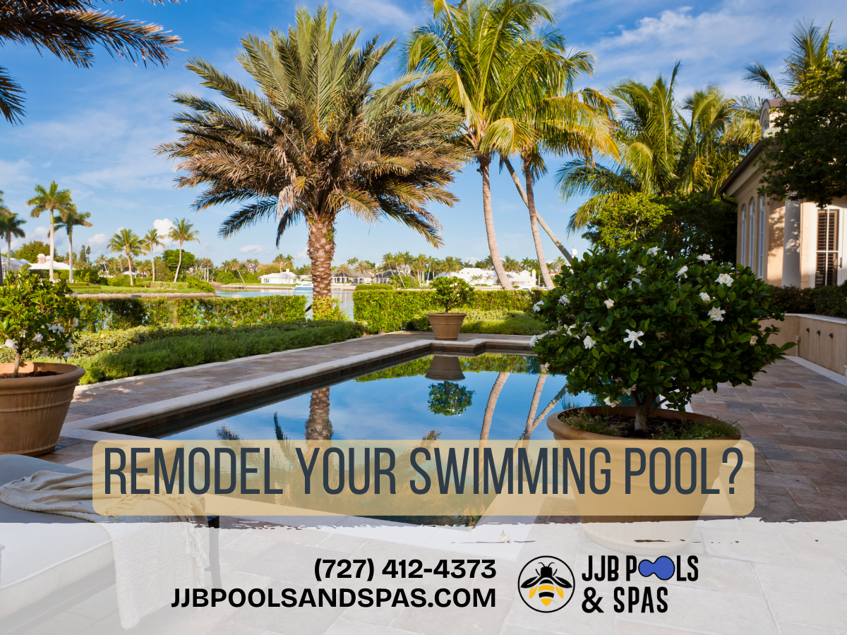 Why Should You Remodel Your Swimming Pool?