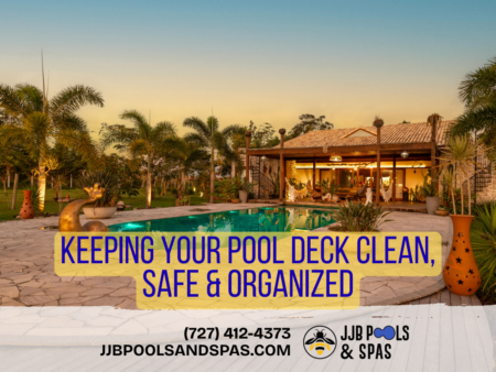 How to Keep Your Tampa Pool Deck Clean, Safe & Organized (Expert Tips)  Keeping your Tampa pool deck looking great enhances your outdoor space and ensures a safe, inviting area for family and guests. Due to Tampa’s warm, humid climate and frequent tropical debris, regular maintenance is essential to prevent stains, mold, and clutter. Follow these proven tips to maintain a clean, organized, and long-lasting pool deck.