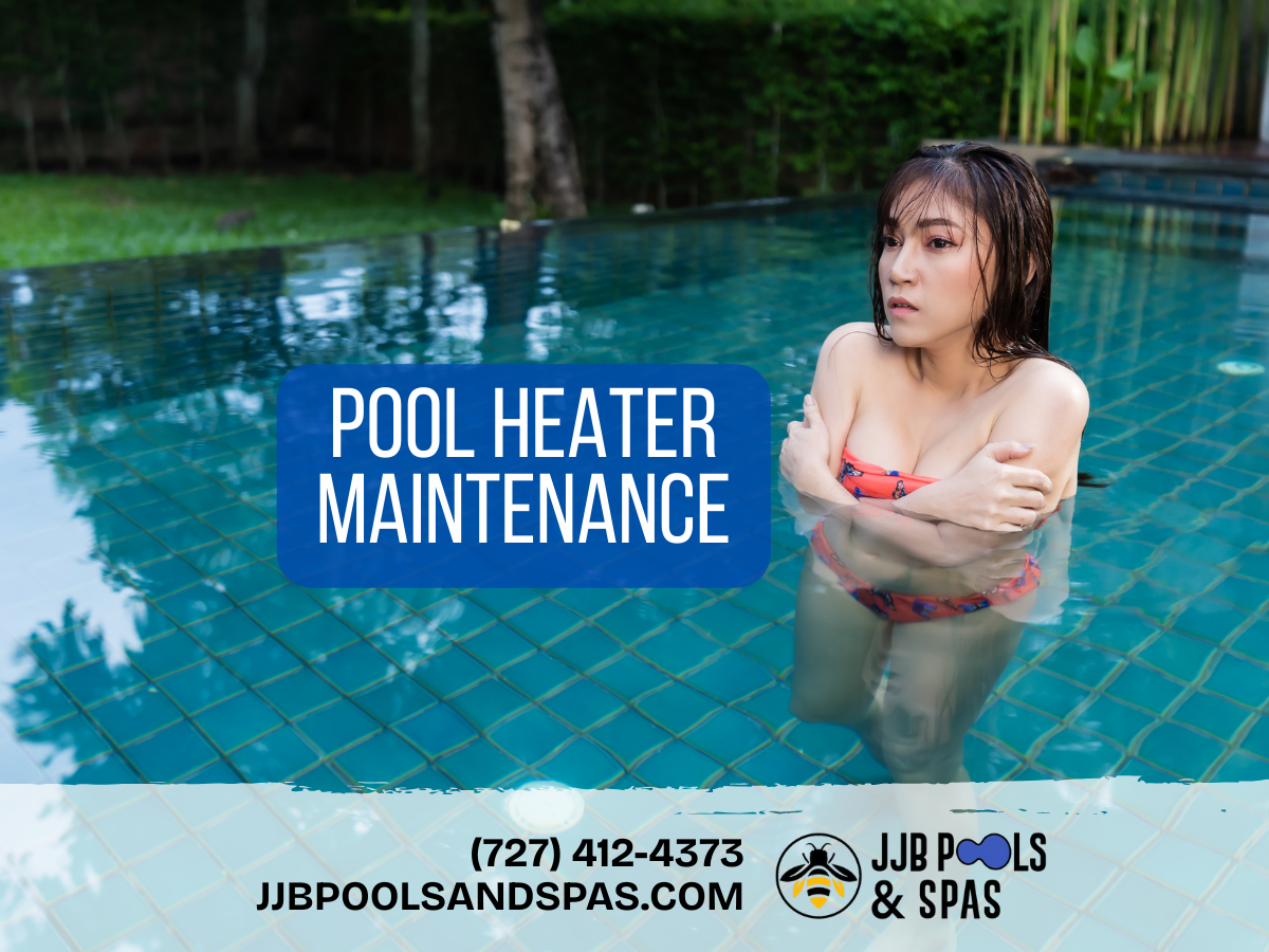 Pool Heater Maintenance, Common Problems & Lifespan: What Every Tampa Bay Homeowner Should Know